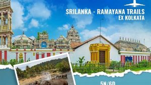 IRCTC Kolkata offers Sri Lanka-Ramayana Trails; check fare, itinerary and other details.