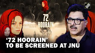 72 Hoorain Screened At JNU, Filmmaker Ashoke Pandit Says 'Intention Is To Expose Terrorism'