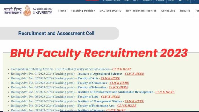 BHU Recruitment 2023: बीएचयू में 300 से ज्यादा फैकल्टी पदों पर भर्ती आवेदन का आखिरी मौका, फटाफट करें अप्लाई