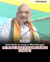 Can Amit Shah turn it around this time for BJP in Bengal? 15-day camping strategy explained