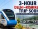 Delhi to Rishikesh in just 3 hours: New Namo Bharat train corridor gets green light; Route, stops covered and current status