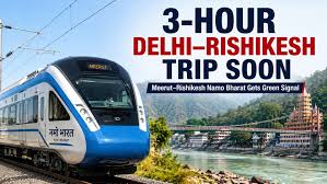 Delhi to Rishikesh in just 3 hours: New Namo Bharat train corridor gets green light; Route, stops covered and current status