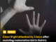 Shocking Delhi incident: Class 10 girl and 80-year-old grandmother beaten after resisting molestation in Rohini
