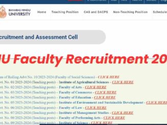 BHU Recruitment 2023: बीएचयू में 300 से ज्यादा फैकल्टी पदों पर भर्ती आवेदन का आखिरी मौका, फटाफट करें अप्लाई