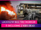 Lucknow Bus Fire: 5 Dead Including 2 Children After Vehicle Catches Fire On Kisan Path
