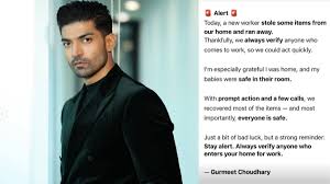 Gurmeet Choudhary's House Robbed By New Staff Member, Actor Raises Alarm On Home Safety