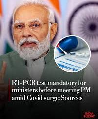 RT-PCR Test Mandatory For Ministers Meeting PM Modi Amid Rising COVID-19 Cases