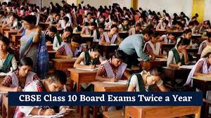 CBSE To Hold Class 10 Board Exams Twice Annually From 2026