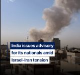 'Remain vigilant at all times': India issues advisory for its nationals in Israel