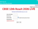 CBSE 12 Result 2026: Will class 12th results be released today at cbse.gov.in? Check latest update