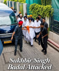 Akali Dal chief Sukhbir Singh Badal attacked near Nanded Sahib Gurdwara in Maharashtra