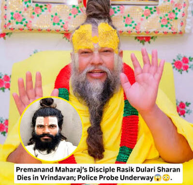 Vrindavan mystery: Premanand Ji Maharaj disciple Rasik Dulari Sharan dies after falling from fourth floor, probe on